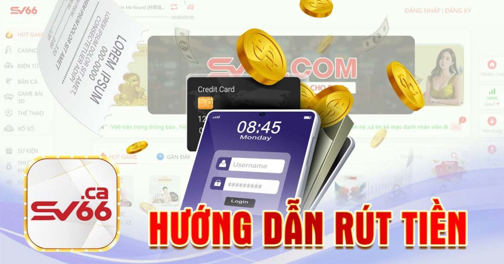 Hướng dẫn rút tiền SV66