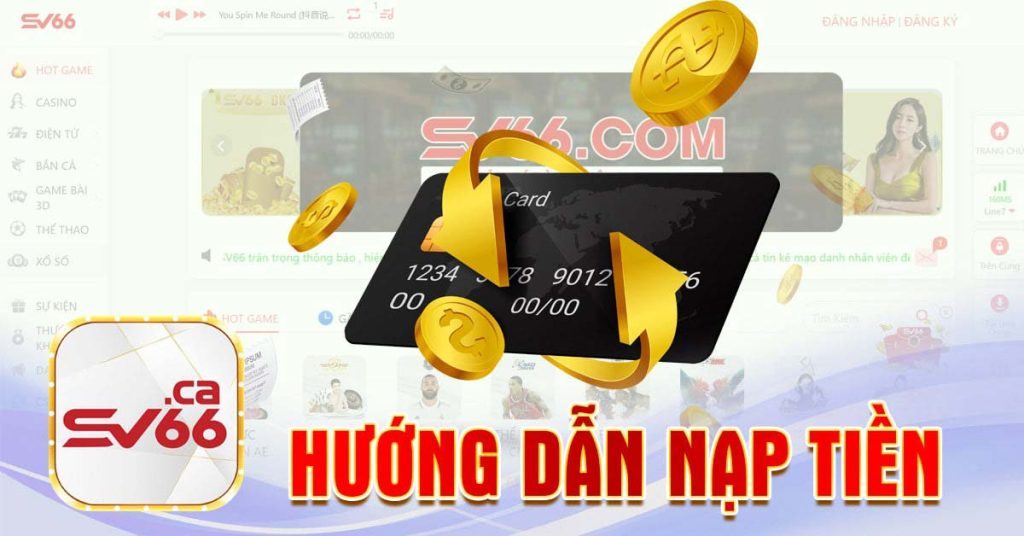 Hường dẫn nạp tiền SV66